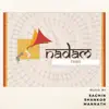 Sachin Shankor Mannath - Nadam Theme - Single